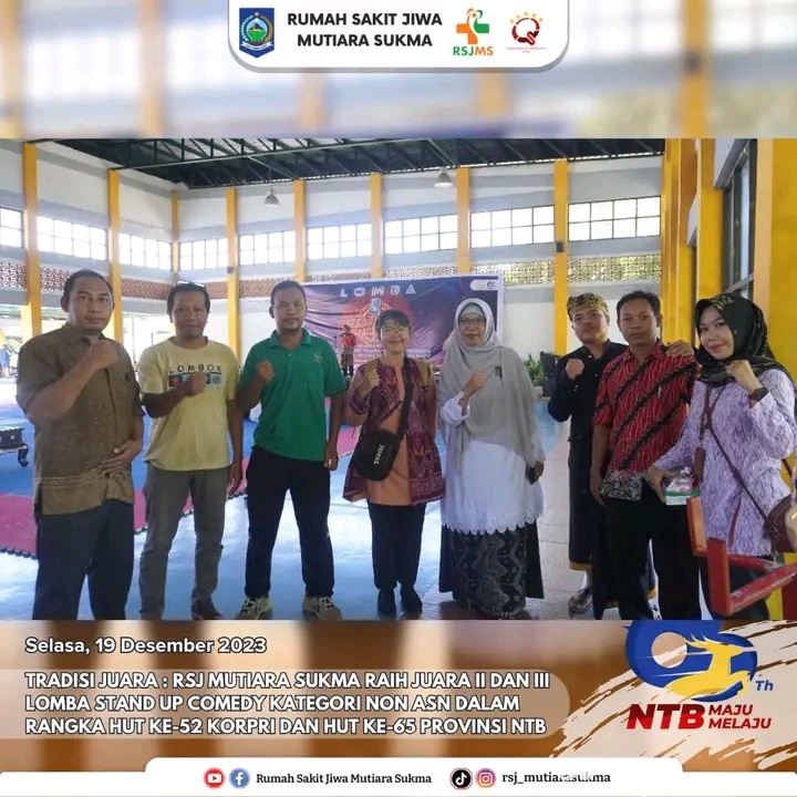 TRADISI JUARA : RSJ MUTIARA SUKMA RAIH JUARA II DAN III LOMBA STAND UP COMEDY KATEGORI NON ASN DALAM RANGKA HUT KE - 52 KORPRI DAN HUT KE - 65 PROVINSI NTB